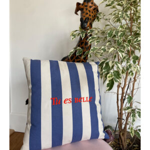 Coussin Rayures Tu es belle